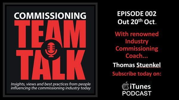 Commissioning Podcast - Commissioning Team Talk