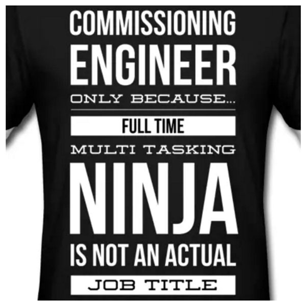Commissioning Engineer T-Shirt